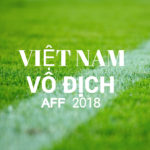 Việt Nam vô địch AFF 2018