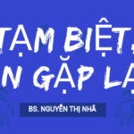 Tạm biệt và hẹn gặp lại