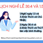Lịch nghỉ dịp 30.4, 1.5 và Lịch làm việc do ảnh hư...